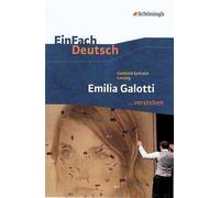 Emilia Galotti. EinFach Deutsch ...verstehen: EinFach Deutsch ...verstehen