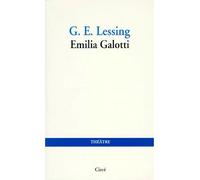Emilia galotti - Gotthold Ephraim Lessing - Circe - broché - Théâtre