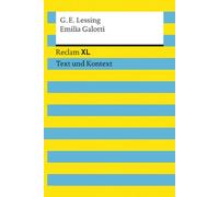 Emilia Galotti. Textausgabe mit Kommentar und Materialien: Reclam XL - Text und Kontext