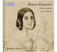Emilia Giuliani : Intégrale De L'oeuvre Pour Guitare - Cd Album