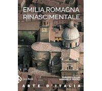 Emilia Romagna rinascimentale
