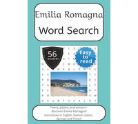 Emilia Romagna Word Search Puzzle Book: Words Search With Easy To Read Print about Emilia Romagna, Italy, Travel and More | 6x9 inches, 112 pages | 56 ... English, Spanish, Italian, French and German.