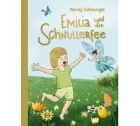 Emilia Und Die Schnullerfee