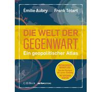 Émilie A Die Welt der Gegenwart: Ein geopolitischer Atlas. Von de (Poche)