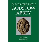 Emilie Amt The Latin Cartulary of Godstow Abbey (Relié)