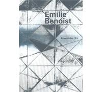 Emilie Benoist Ensembles-en-1995 à 2012 - Pierre Giquel - Manuella Eds - broché - Beau livre