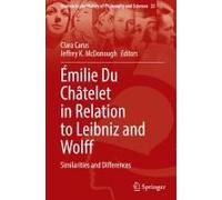 Émilie Du Châtelet In Relation To Leibniz And Wolff