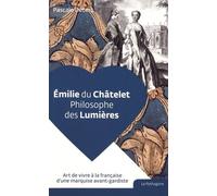 Emilie du Châtelet, Philosophe des Lumières