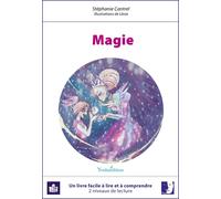 Emilie et lLéo Tome 1 : magie