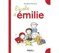 Émilie - L'école d'Émilie: Grands livres