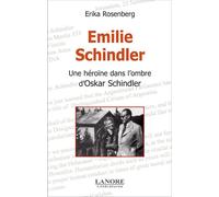Emilie Schindler - Une Héroïne Dans L'ombre D'oskar Schindler