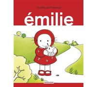 Émilie Tome 1 - Domitille De Pressensé - Casterman - cartonné - Album jeunesse dès 3 ans
