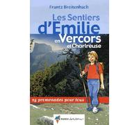 EMILIE VERCORS ET CHARTREUSE