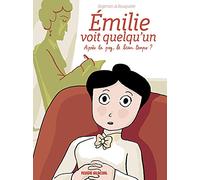 Émilie voit quelqu'un - Tome 01 - Après la psy, le beau temps ?