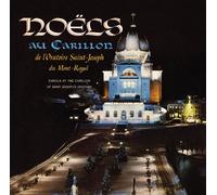 Emilien Allard - Noels au carillon de l'oratoire Saint-Joseph du Mont-Royal