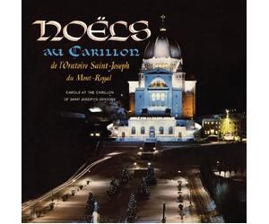 Emilien Allard - Noels au carillon de l'oratoire Saint-Joseph du Mont-Royal