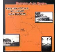Emilien Antile & Al Lirvat & Max Ransay - Mémoire de la Biguine
