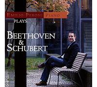 Emilio Peroni - Peroni Plays Beethoven & Schubert [Import]