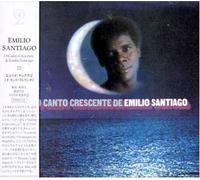 Emilio Santiago - O Canto Crescente De Emilo Santiago