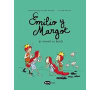 Emilio y Margot 5 El mundo al revés