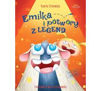 Emilka et les monstres de la légende