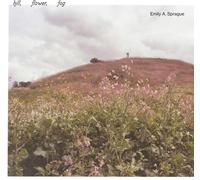 Emily A. Sprague – Hill, Flower, Fog – Vinyle Foggy White – Victrola