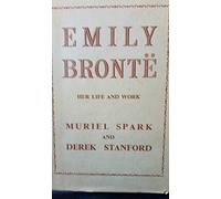 Emily Brontë, Her Life And Work