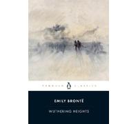 Emily Brontë Wuthering Heights (Poche)