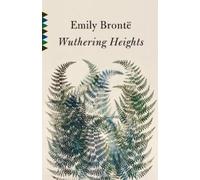 Emily Bronte Wuthering Heights (Poche) Vintage Classics