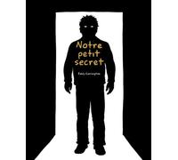Emily Carrington - Notre petit secret