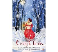 Emily Climbs: A Virago Modern Classic