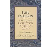 Emily Dickinson: A Collection of Critical Essays