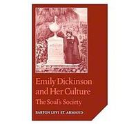 Emily Dickinson And Her Culture Barton Levi Armand (Auteur)