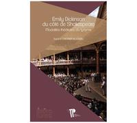 Emily Dickinson Du Côté De Shakespeare - Modalités Théâtrales Du Lyrisme