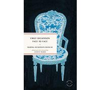 Emily Dickinson Face to Face