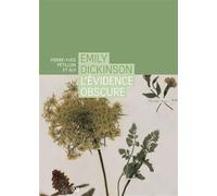 Emily Dickinson L'évidence osbcure - Pierre-Yves Pétillon - Rue D'ulm Eds - broché - Essai
