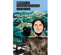 Pascal Vatinel – Emily et le chasseur d'étoiles – Actes Sud