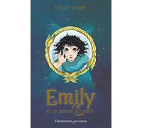 Emily et le miroir magique