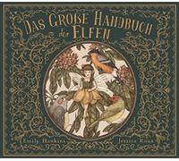 Emily Hawkins Jessica Rou Das große Handbuch der Elfen (Fantastische Han (Relié)