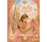 Emily Is Coming: A New Bird Joins the Nest