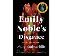 Emily Nobles Disgrace by Mary PaulsonEllis Mary PaulsonEllis (Auteur)