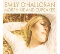 EMILY O'HALLORAN - Morphine and Cupcakes