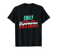 Emily, Parce Que Les Super-héros Ont Besoin d'un Acolyte, nom drôle d'Emily T-Shirt Graphique avec Valeur, Homme, Noir, S
