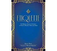 Emily Post Etiquette (Poche)