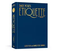 Emily Post's Etiquette, The Centennial Edition