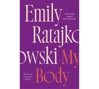 Emily Ratajkowski My Body (Poche)