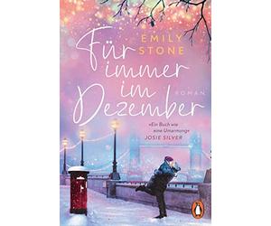 Emily Stone Bab Für immer im Dezember: Roman - Der Winter-Bestseller zum (Poche)