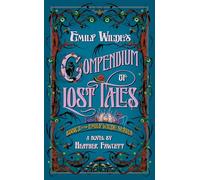 Emily Wilde's Compendium of Lost Tales