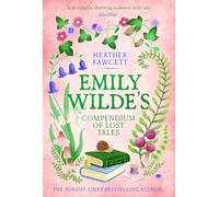 Emily Wilde's Compendium of Lost Tales: the enchanting and romantic magical academia phenomenon!