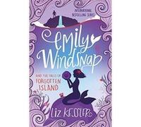 Emily Windsnap and the Falls of Forgotten Island: Book 7 - [Version Originale] Inconnu (Auteur)